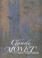 Claude Monet Paintings in Soviet Museums артикул 10815d.