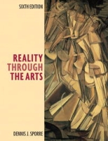 Reality Through the Arts (6th Edition) артикул 10920d.