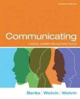 Communicating: A Social, Career, and Cultural Focus (11th Edition) (MyCommunicationLab Series) артикул 11041d.