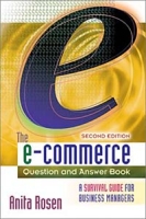 The E-Commerce Question and Answer Book: A Survival Guide for Business Managers артикул 10814d.