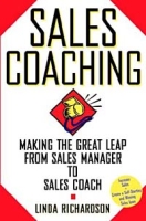 Sales Coaching: Making the Great Leap from Sales Manager to Sales Coach артикул 10847d.