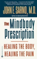 The Mindbody Prescription: Healing the Body, Healing the Pain артикул 10867d.