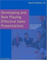 Developing and Role Playing Effective Sales Presentations артикул 10898d.