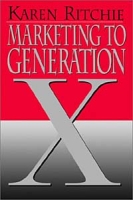 Marketing to Generation X артикул 11060d.