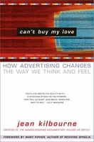 Can't Buy My Love: How Advertising Changes the Way We Think and Feel артикул 11064d.