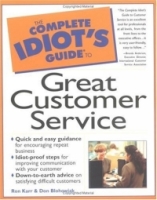Complete Idiot's Guide to Great Customer Service (The Complete Idiot's Guide) артикул 11091d.