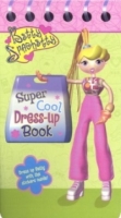 Betty Spaghetty's Super Cool Dress-Up Book артикул 10873d.